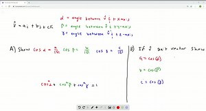 SOLVED:Direction angles and direction cosines The direction angles α, β, and γof a vector 𝐯=a 𝐢 b 𝐣 c 𝐤 are defined as follows:     α is the angle between  v  and the positive  x  -axis (0 ≤α≤π)        β is the angle between  v  and the positive  y  -axis (0 ≤β≤π)        γ is the angle between  v  and the positive  z  -axis (0 ≤γ≤π) a. Show that     cosα=(a)/(|𝐯|),   cosβ=(b)/(|𝐯|),   cosγ=(c)/(|𝐯|)     and cos ^2α cos ^2β cos ^2γ=1 .  These cosines are called          the direction cosin