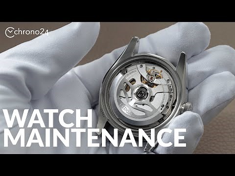 The Ultimate Guide to Watch Maintenance