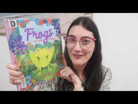 READ-ALOUD - Frogs Are Our Friends