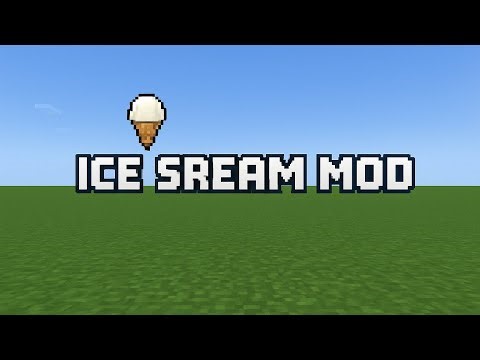 Ice scream mod