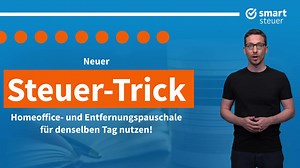 💡 Neuer Steuer-Trick: Homeoffice- und Entfernungspauschale für denselben Tag nutzen. Jetzt direkt reinschauen!👇 | smartsteuer