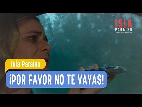Isla Paraíso - ¡Por favor no te vayas! - Sofía y Franco / Capítulo 182