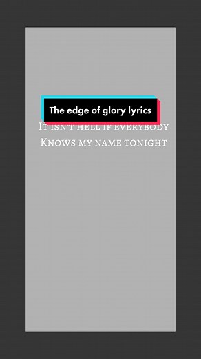 The edge of glory🖤✨ #ladygaga #theedgeofgloryladygaga #lyrics