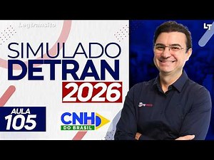 SIMULADO DETRAN QUESTÕES 2026 - AULA 105 #SimuladoLegTransito2026 #Detran2026
