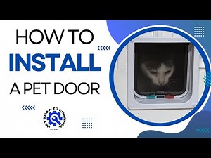 How to Install a Pet Door