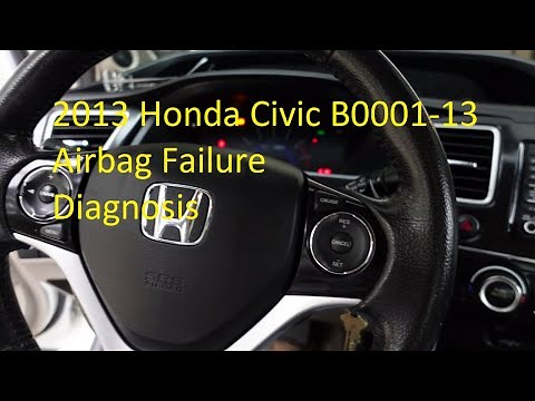 2013 Civic Repair Part 10 - B0001 13 Airbag Diagnosis