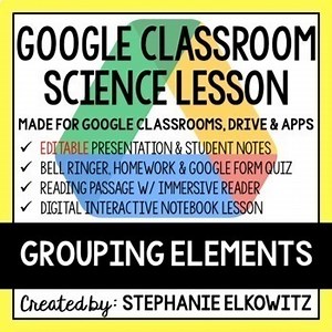 Grouping Elements Google Classroom Lesson