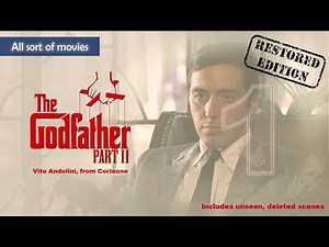The Godfather Part II (1974)- Part 1, Vito Andolini, from Corleone | Restored Edition