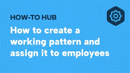 How to create a working pattern and assign it to employees CA
