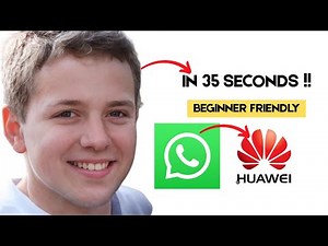 How to Install WhatsApp on Huawei Phones 2026 Update | 100% Working Method