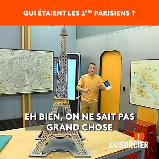 Retraçons l'histoire de Paris, depuis sa naissance jusqu'à Napoléon ! | C'est pas sorcier