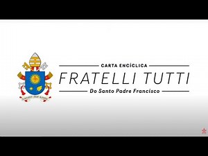 SPANISH-Video Fratelli tutti