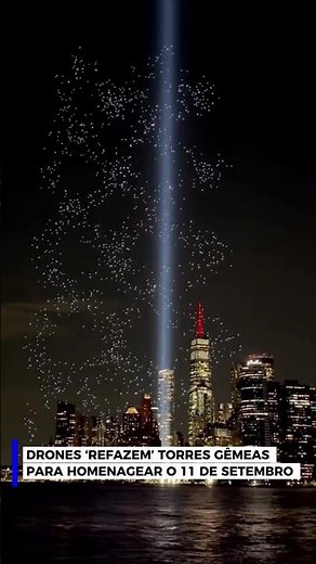 Drones formam silhueta das Torres Gêmeas em Nova York em homenagem aos 25 anos do 11 de setembro