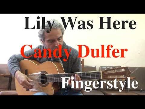 Lily Was Here / Candy Dulfer / Fingerstyle cover