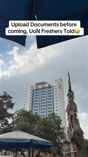 Students selected to join the university of Nairobi told to ensure all their documents are uploaded to the portal before reporting for admission for smooth process on 24 th August 2026 #jkuat #universityofnairobi #kenyattauniversity #universitylife #universityvibeske