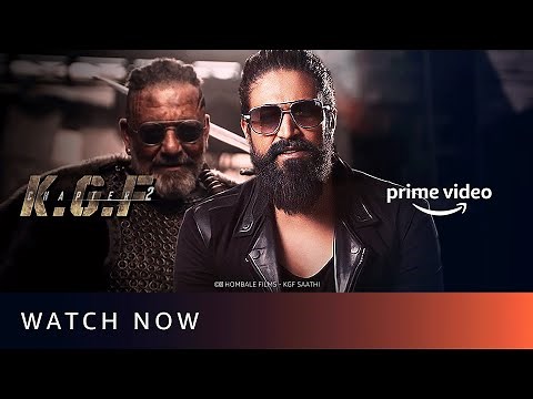 K.G.F Chapter 2 - Watch Now | Yash, Sanjay Dutt, Raveena Tandon | Amazon Prime Video