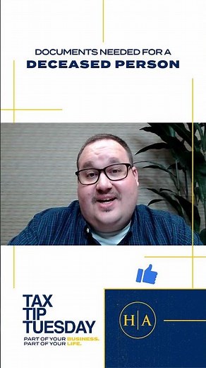 Documents Needed for a Deceased Person - Tax Tip Tuesday #SHORTS
