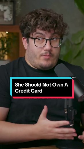 She Should Not Own A Credit Card #creditcard #debt #moneytok | credit card