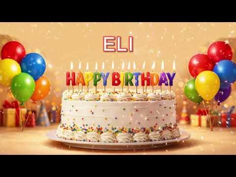 Eli Happy Birthday | Funny Birthday Song
