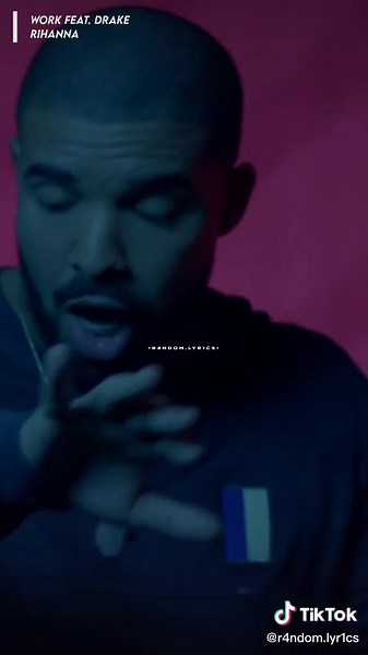 Rihanna Work ft. Drake Lyrics Translation