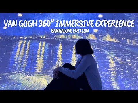 Van Gogh 360° Immersive Experience Bangalore 2023 | Full Show Walkthrough & Review
