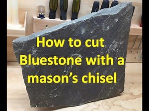 How to cut bluestone with a mason's chisel