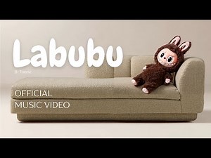 Labubu (Official Music Video)