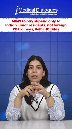 Delhi High Court has directed AIIMS to pay stipends only to Indian junior resident doctors, not foreign-national PG trainees. The court said a publicly funded institute must prioritise Indian students supported by taxpayers and serving India’s healthcare system. Foreign trainees come through special diplomatic seats, where it is clearly stated that no stipend will be given. So their demand for equal stipend was rejected, as they must accept the conditions of their admission route. #aiims #foreig