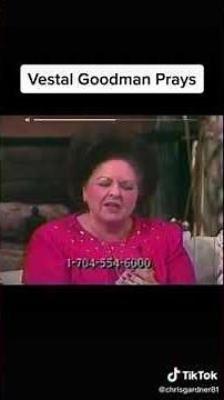 Vestal Goodman praying.