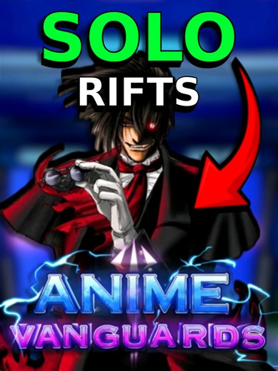 How To Solo Rifts Easily Right Now In Anime Vanguards Update 11 🤩🥀 #animevanguards #roblox #anime #viral #fyp