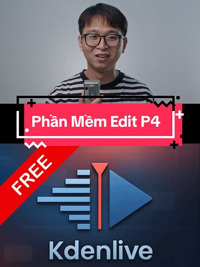 P4 - phần mềm chỉnh sửa video thay thế capcut miễn phí #capcut #videoedit #kdenlive