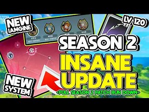 EVERYTHING New in Season 2 (COMPLETE Patch note Run Down)