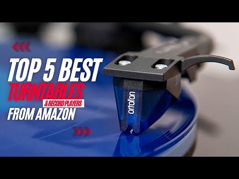 Top 5 Best Turntables and Record Players from Amazon