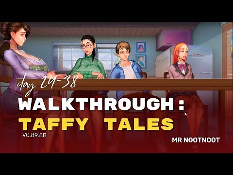 Taffy Tales (v0.89.8b) Full Walkthrough: Day 24-38