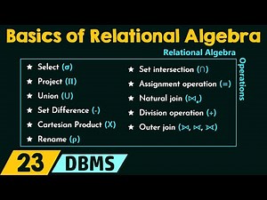 Basics of Relational Algebra Video Lecture | Database Management System (DBMS) - Computer Science Engineering (CSE)