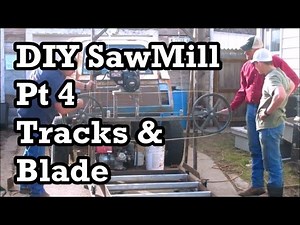 #76 - Sawmill Pt 4: Track, Blade And Log Anchors