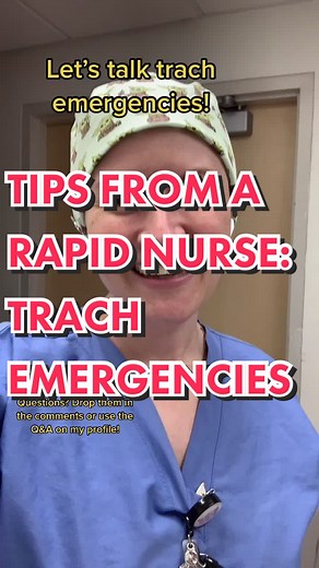 Emergency Trach Tips for Rapid Response Nursing