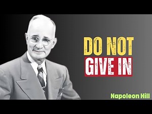 Listen When You Lose the Desire to Keep Going | Napoleon Hill Motivation