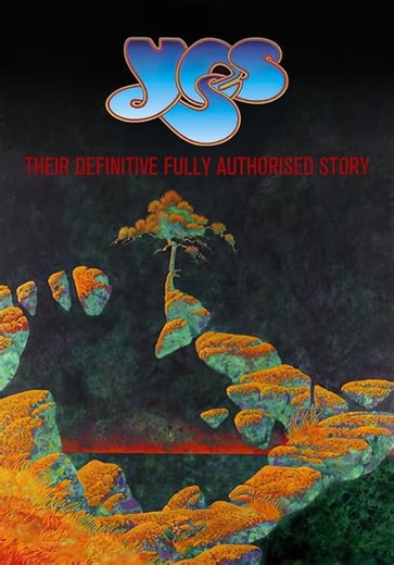 Yes: Their Fully Authorised Story (2007)