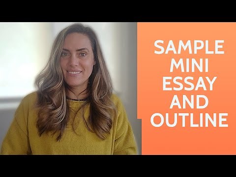Sample Mini Essay and Outline with Templates