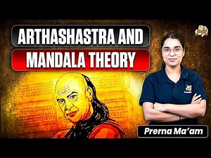 Arthashastra: Understanding Mandala Theory of State Relations | Sleepy Classes IAS | PSIR Optional
