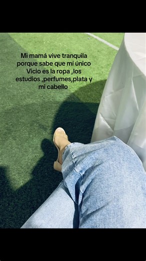 Mis Vicios: La Tranquilidad de Mi Mamá