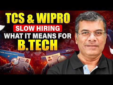 IT Jobs Crisis? 😨 | TCS & Wipro Slow Hiring | Impact on BTech Explained!