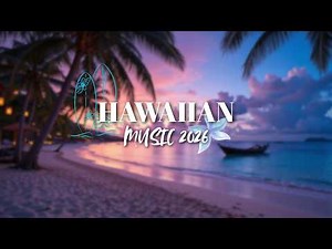 Hawaiian Music 2026 🌺 Best Relaxing Hawaiian Songs Playlist | Ukulele & Island Vibes