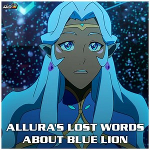 22K views · 252 reactions | What was Allura going to say about Blue...