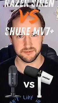 Razer Siren vs Shure MV7+ Review