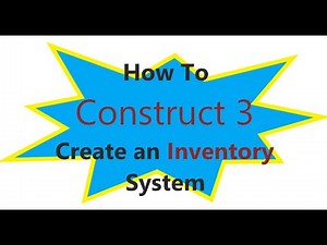 Dynamic Inventory Setup - Construct 3