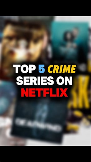 Top 5 crime series on Netflix! #shorts