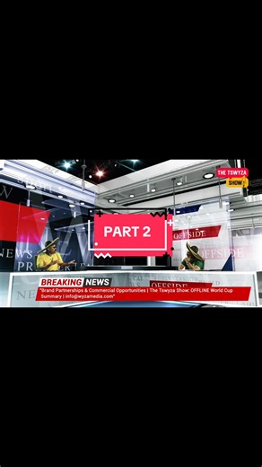 OFFSIDE Part 2 | The Tswyza Show Offside Episode