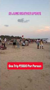 Current situation of Goa | Weather Update | Goa Trip | Goa Vlog | Vacation #goa #monsoon